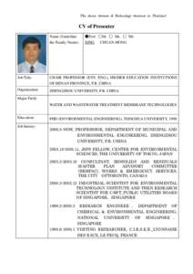 The Asian Science & Technology Seminar in Thailand  CV of Presenter Name (Underline the Family Name):