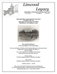 Linwood Legacy HISTORIC LINWOOD FOUNDATION, INC. VOLUME 19  NUMBER 4