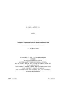 REGULATIONS  entitled Carriage of Dangerous Goods by Road Regulations 2006 __________________________________