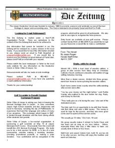 Official Publication of the Jasper Deutscher Verein  Die Zeitung April 2011 The Jasper Deutscher Verein was founded in January, 1980 to promote, preserve and celebrate our proud German Heritage in Jasper and surrounding 
