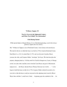 ’76 House, Tappan, NY Was It a Tavern in the Eighteenth Century,  and When Was It Built? New Information!       Firth Haring Fabend (With special thanks to Regina Haring of www.Dutchdoor