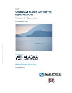 DRAFT    SOUTHEAST ALASKA INTEGRATED  RESOURCE PLAN  Volume 3 ‐ Appendices 