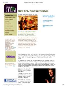 [removed]Living on Earth: New Era, New Curriculum New Era, New Curriculum Air Date: W eek of No vem ber 19, 2010