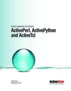 Quality Ingredients for Software:  ActivePerl, ActivePython and ActiveTcl  White Paper