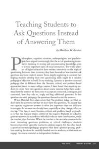 Teaching Students to Ask Questions Instead of Answering Them by Matthew H. Bowker  P