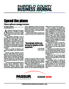 FAIRFIELD COUNTY  BUSINESS JOURNAL Speed the plane Passur software manages tarmacs