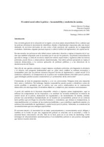 El control social sobre la policía – Accountability y rendición de cuentas. Arturo Herrera Verdugo Director General Policía de Investigaciones de Chile Santiago, Febrero de 2007 Introducción