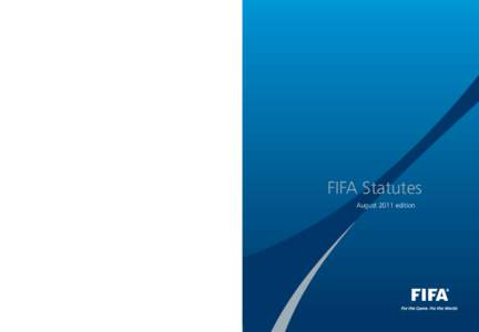 FIFA Statutes  www.FIFA.com FIFA Statutes