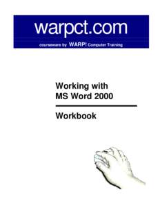 warpct.com courseware by WARP! Computer Training  Working with