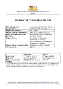 IMPLEMENTING the THIRD MISSION of UNIVERSITIES in AFRICA SIX MONTHLY PROGRESS REPORT Title of research programme