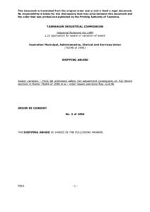 This document is translated from the original order and is not in itself a legal document. No responsibility is taken for any discrepancy that may arise between this document and the order that was printed and published 