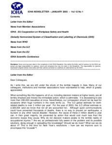 IOHA NEWSLETTER – JANUARY 2005 – Vol 13 No 1 Contents Letter from the Editor News from Member Associations IOHA - EU Cooperation on Workplace Safety and Health Globally Harmonized System of Classification and Labelli