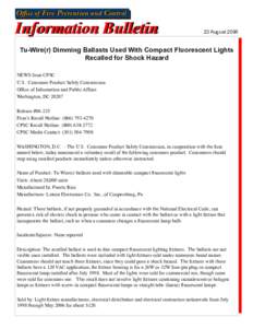 Tu-WireDimmingBallastsUsedWithCompactFluorescentLightsRecalledforShockHazard