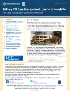 volume 4 ★ number 3 ★ Fall[removed]Military TBI Case Management Quarterly Newsletter TBI Case Management Community of Interest Contents