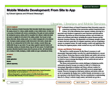 Special Section  Mobile Website Development: From Site to App Bulletin of the American Society for Information Science and Technology – October/November 2011 – Volume 38, Number 1  by Edward Iglesias and Wittawat Mee