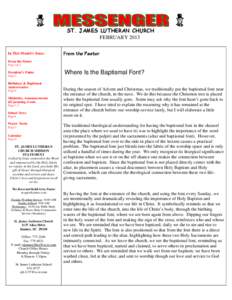 Baptismal font / Furniture / Sign of the Cross / Lutheran Church–Missouri Synod / Acolyte / Lutheranism / Christianity / Baptism / Catholic liturgy