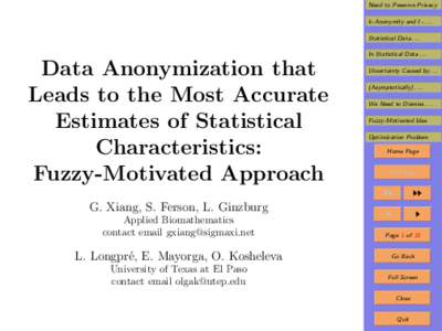 Need to Preserve Privacy k-Anonymity and `- . . . Statistical DataIn Statistical DataData Anonymization that
