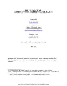 Investment / High-frequency trading / Algorithmic trading / Flash Crash / Direct market access / Regulation NMS / Markets in Financial Instruments Directive / Dark liquidity / Futures contract / Financial markets / Financial economics / Finance