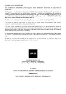 APPENDIX DATED 24 MARCH 2016 THIS APPENDIX IS IMPORTANT AND REQUIRES YOUR IMMEDIATE ATTENTION. PLEASE READ IT CAREFULLY. This Appendix is circulated to the Shareholders of iFAST Corporation Ltd. (the “Company”) toget