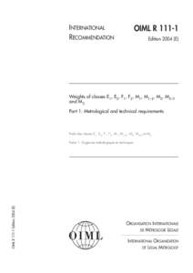 Electromagnetism / Standards organizations / Weighing scale / International Organization of Legal Metrology / Kilogram / Mass / Calibration / Measuring instrument / Permeability / Measurement / Physics / Metrology