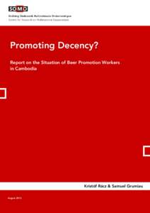 Promoting decency - Report on beer promoters in Cambodia_final