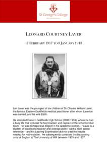 Leonard Courtney Laver  Page |1 LEONARD COURTNEY LAVER 17 FEBRUARY 1917 TO 8 JANUARY 1943