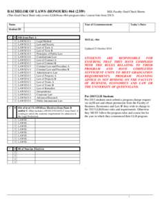 BACHELOR OF LAWS (HONOURS) #BEL Faculty Grad Check Sheets (This Grad Check Sheet only covers LLB(Hons) #64 program rules / course lists fromName