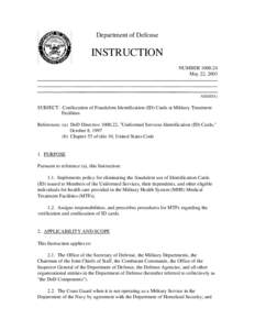 Defense Enrollment and Eligibility Reporting System / Identification / Real-Time Automated Personnel Identification System / Military Health System / Identity document / United States Public Health Service / Assistant Secretary of Defense for Health Affairs / Armed Forces Health Longitudinal Technology Application / United States Department of Defense / Government / Security