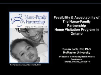 Feasibility & Acceptability of The Nurse-Family Partnership Home Visitation Program in Ontario