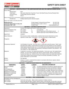 SAFETY DATA SHEET Latest Revision: SECTION 1 - IDENTIFICATION OF THE SUBSTANCE/MIXTURE AND THE COMPANY/UNDERTAKING Product Identifier:  Material Name: