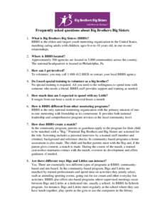 Frequently asked questions about Big Brothers Big Sisters