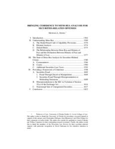 BRINGING COHERENCE TO MENS REA ANALYSIS FOR SECURITIES-RELATED OFFENSES MICHAEL L. SEIGEL ∗ I. Introduction.............................................................................. 1564 II. Understanding Mens Rea 