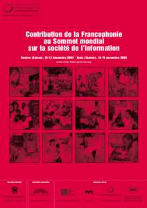 Contribution de la Francophonie au Sommet mondial sur le société de l'information (supplément au Journal n°34 - octobre/novembre/décembre 2003)