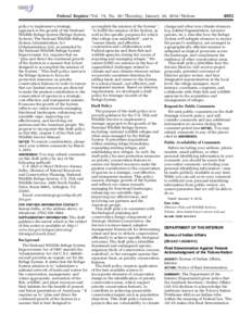 Federal Register / Vol. 79, No[removed]Thursday, January 30, [removed]Notices  mstockstill on DSK4VPTVN1PROD with NOTICES policy to implement a strategic approach to the growth of the National