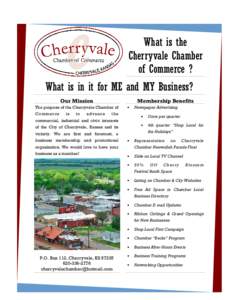 What is the Cherryvale Chamber of Commerce ? What is in it for ME and MY Business? Our Mission