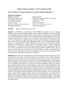 California Pepper Commission – ANNUAL Report for 2009 Title: The Effect of Nitrogen Fertilization on Yield and Quality of Bell Peppers Principle Investigators: Michelle Le Strange  Marita Cantwell