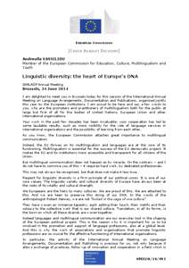 Internships / Lifelong learning / European Union / Multilingualism / Language interpretation / Faculty of Humanities / Leonard Orban / Education / Learning / Cognition