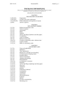 IACInsurance[191] INSURANCE DIVISIONPrior to, see Insurance Department[510], renamed Insurance Division[191] under the “umbrella”