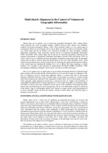 Multi-Sketch Alignment in the Context of Volunteered Geographic Information Malumbo Chipofya Spatial Intelligence Lab, Institute for Geoinformatics, University of Muenster [removed]