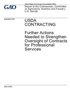 GAO[removed], USDA Contracting: Further Actions Needed to Strengthen Oversight of Contracts for Professional Services