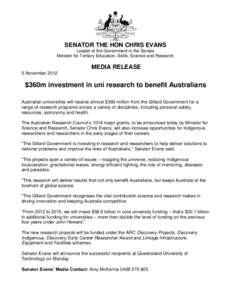 Chris Evans / Australian Research Council / Gillard Government / Australia / Julia Gillard / First Gillard Ministry / Government of Australia / Australian Labor Party / Politics of Australia