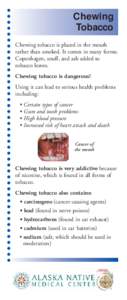 Asia / Chewing tobacco / Oral cancer / Chewing gum / Dental caries / Nicotine / Tooth / Cancer / Health effects of tobacco / Tobacco / Medicine / Human behavior