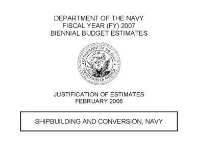 DEPARTMENT OF THE NAVY FISCAL YEAR (FY[removed]BIENNIAL BUDGET ESTIMATES