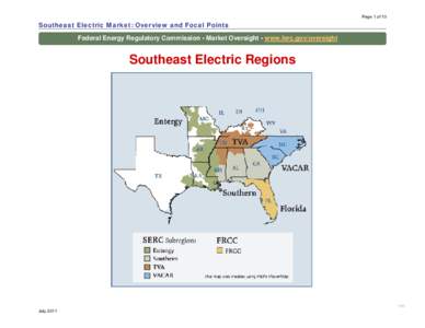 Energy / Federal Energy Regulatory Commission / Midwest Independent Transmission System Operator / SERC Reliability Corporation / Electricity market / Florida Reliability Coordinating Council / Electric Reliability Council of Texas / Electric power / Eastern Interconnection / Electrical grid