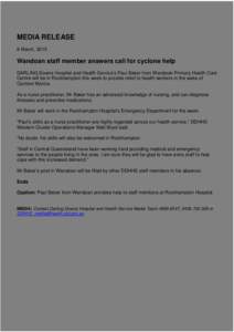 Wandoan staff member answers call for cyclone help - Darling Downs Hospital and Health Service