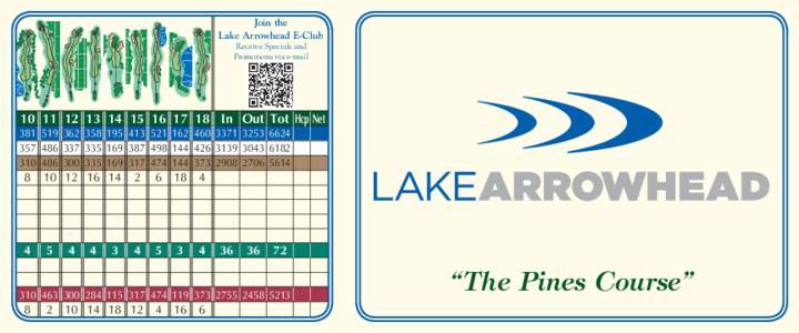 Join the Lake Arrowhead E-Club Receive Specials and Promotions via e-mailIn Out Tot Hcp Net
