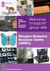 ADULT LEARNING IN GLASGOW MUSEUMS