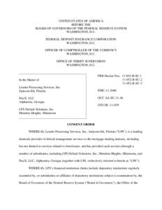 UNITED STATES OF AMERICA BEFORE THE BOARD OF GOVERNORS OF THE FEDERAL RESERVE SYSTEM WASHINGTON, D.C. FEDERAL DEPOSIT INSURANCE CORPORATION WASHINGTON, D.C.