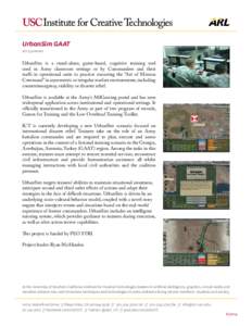 UrbanSim GAAT[removed]present UrbanSim is a stand-alone, game-based, cognitive training tool used in Army classroom settings or by Commanders and their