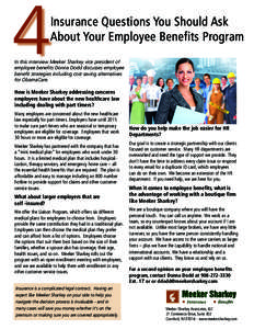 4  Insurance Questions You Should Ask About Your Employee Benefits Program  In this interview Meeker Sharkey vice president of
